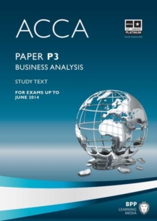 ACCA - P3 Business Analysis : Study Text, Paperback Book ACCA - P3 Business Analysis : Study Text, Paperback Book