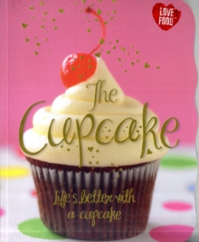 The Cupcake, Paperback Book The Cupcake, Paperback Book