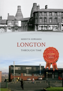 Longton Through Time, Paperback / softback Book Longton Through Time, Paperback / softback Book