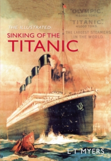 The Illustrated Sinking of the Titanic