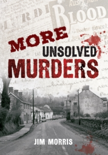 More Unsolved Murders