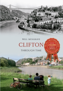 Clifton Through Time, Paperback / softback Book Clifton Through Time, Paperback / softback Book