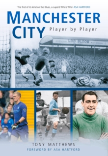 Amberley Publishing Manchester City Player By Player