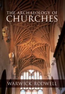 The Archaeology of Churches