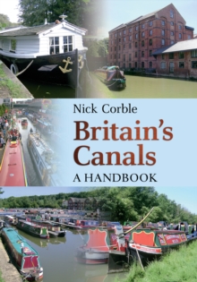 Britain's Canals : A Handbook