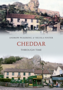 Cheddar Through Time