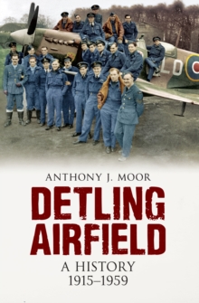 Detling Airfield : A History 1915-1959