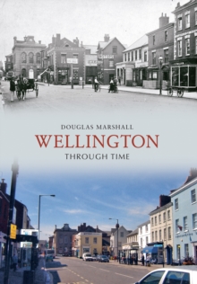 Wellington Through Time