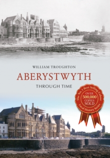 Aberystwyth Through Time