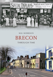 Brecon Through Time