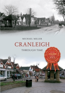 Cranleigh Through Time, EPUB eBook Cranleigh Through Time, EPUB eBook