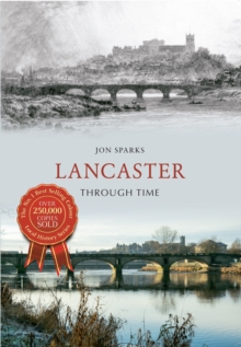 Lancaster Through Time