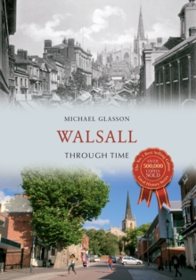 Walsall Through Time