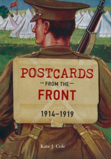 Postcards from the Front 1914-1919, Paperback Book Postcards from the Front 1914-1919, Paperback Book