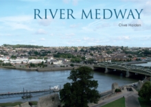 River Medway, Paperback / softback Book River Medway, Paperback / softback Book