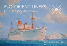 P & O Orient Liners of the 1950s and 1960s