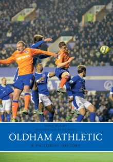 Oldham Athletic A Pictorial History