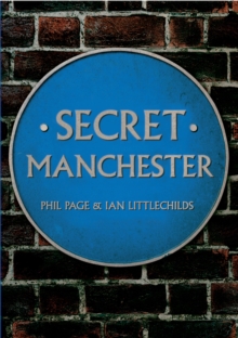 Secret Manchester, Paperback Book Secret Manchester, Paperback Book