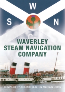 Waverley Steam Navigation Company, Hardback Book Waverley Steam Navigation Company, Hardback Book