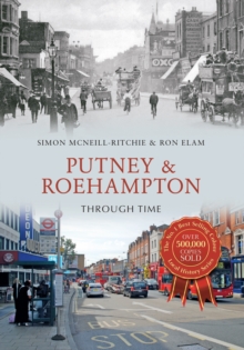 Putney & Roehampton Through Time