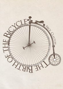 The Birth of the Bicycle