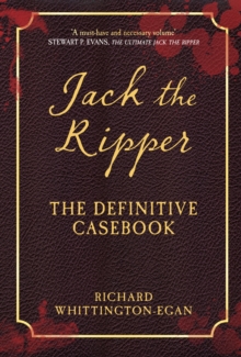 Jack the Ripper : The Definitive Casebook, Paperback Book Jack the Ripper : The Definitive Casebook, Paperback Book