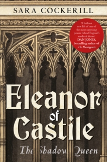 Eleanor of Castile : The Shadow Queen, Paperback Book Eleanor of Castile : The Shadow Queen, Paperback Book