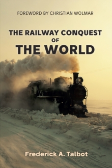 The Railway Conquest of the World