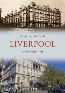 Liverpool Through Time