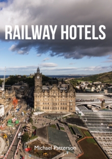 Railway Hotels, Paperback Book Railway Hotels, Paperback Book