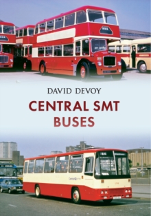 Central SMT Buses, Paperback / softback Book Central SMT Buses, Paperback / softback Book
