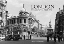 London Portrait of a City 1950-1962, Paperback Book London Portrait of a City 1950-1962, Paperback Book