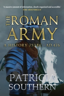The Roman Army : A History 753BC-AD476, Paperback Book The Roman Army : A History 753BC-AD476, Paperback Book