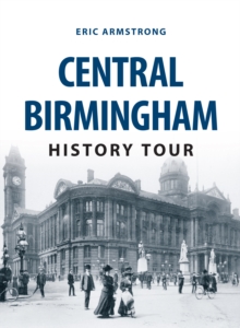 Central Birmingham History Tour