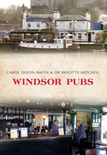 Windsor Pubs, Paperback Book Windsor Pubs, Paperback Book