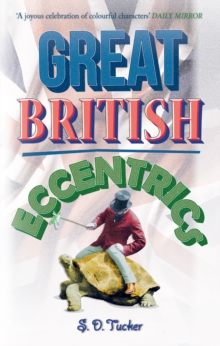 Great British Eccentrics, Paperback Book Great British Eccentrics, Paperback Book