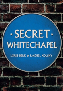 Secret Whitechapel, Paperback Book Secret Whitechapel, Paperback Book
