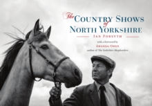 The Country Shows of North Yorkshire