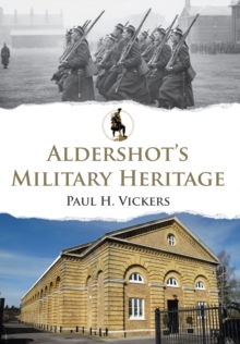 Aldershot's Military Heritage