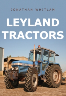 Leyland Tractors, Paperback Book Leyland Tractors, Paperback Book