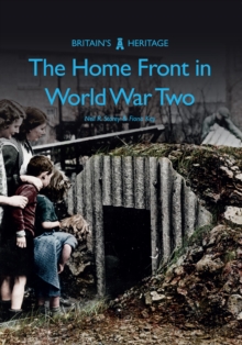 The Home Front in World War Two, Paperback Book The Home Front in World War Two, Paperback Book