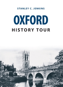 Oxford History Tour, Paperback Book Oxford History Tour, Paperback Book