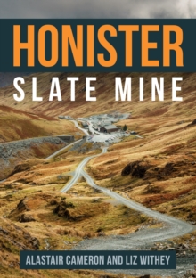 Honister Slate Mine, Paperback / softback Book Honister Slate Mine, Paperback / softback Book