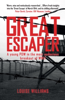 Great Escaper : A Young POW in the Most Audacious Breakout of WWII, Paperback Book Great Escaper : A Young POW in the Most Audacious Breakout of WWII, Paperback Book