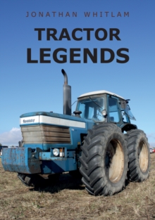 Tractor Legends, Paperback / softback Book Tractor Legends, Paperback / softback Book