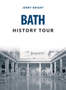 Bath History Tour, Paperback Book Bath History Tour, Paperback Book