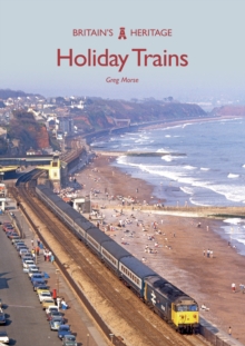 Holiday Trains, Paperback / softback Book Holiday Trains, Paperback / softback Book