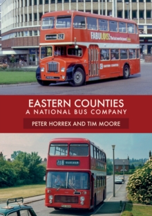 Eastern Counties : A National Bus Company