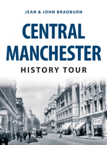 Central Manchester History Tour, Paperback Book Central Manchester History Tour, Paperback Book