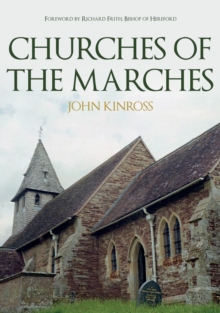 Churches of the Marches, Paperback / softback Book Churches of the Marches, Paperback / softback Book